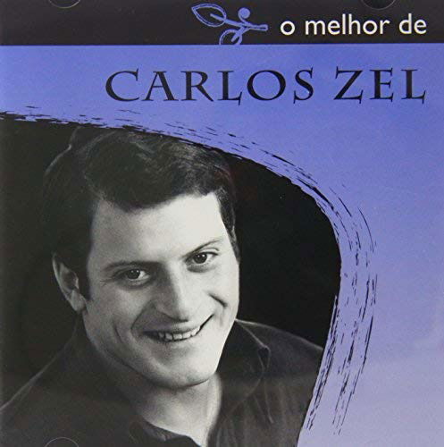 Cover for Carlos Zel · O Melhor (CD)