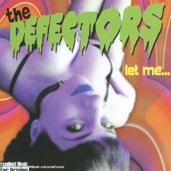 Cover for Defectors · Let Me (CD) (2007)