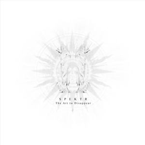 Cover for Spektr · The Art To Disappear (CD) (2016)