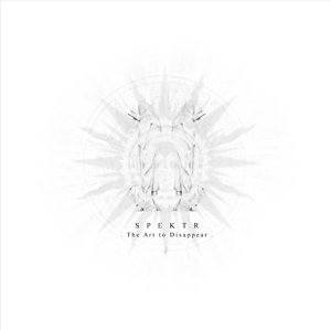 Cover for Spektr · The Art To Disappear (CD) (2016)