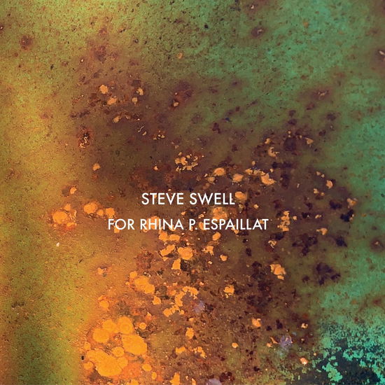 Cover for Steve Swell · For Rhina P. Espaillat (CD) (2023)