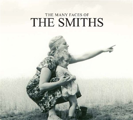 Many Faces of the Smiths / Var - Many Faces of the Smiths / Var - Musiikki - MUSIC BROKERS - 7798093719925 - perjantai 24. marraskuuta 2017