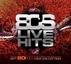 Cover for 80s Live Hits / Various (CD) [Digipak] (2010)