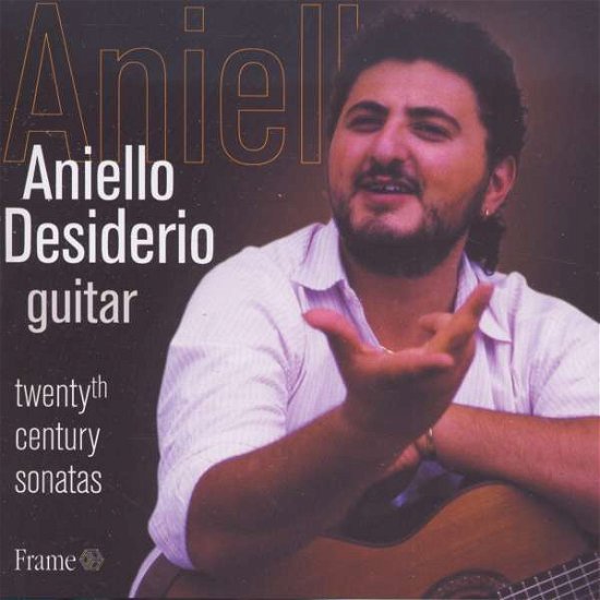 Cover for Aniello Desiderio  · Aniello Desiderio - Twentyth Century Sonatas (CD)