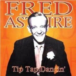 Cover for Fred Astaire · Tip Tap Dancin (CD)