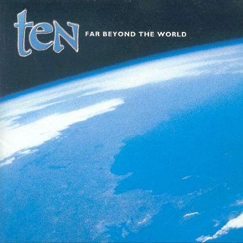 Cover for Ten · Far Beyond the World (CD) (2001)