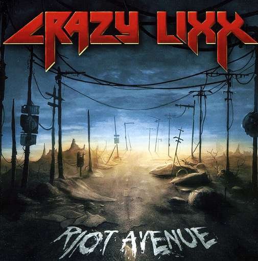 Cover for Crazy Lixx · Riot Avenue (CD) (2012)