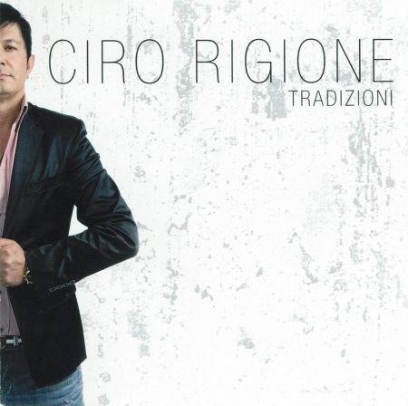 Cover for Rigione Ciro · Tradizioni (CD) (2011)