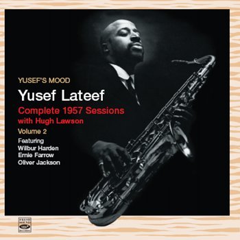 Complete 1957 Sessions With Hugh Lawson - Yusef Lateef - Music - FRESH SOUND - 8427328604925 - May 27, 2008