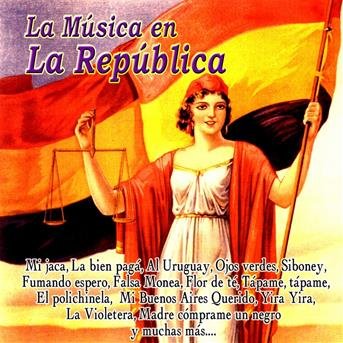 Cover for Varios Artistas · La Musica en La Republica (CD)
