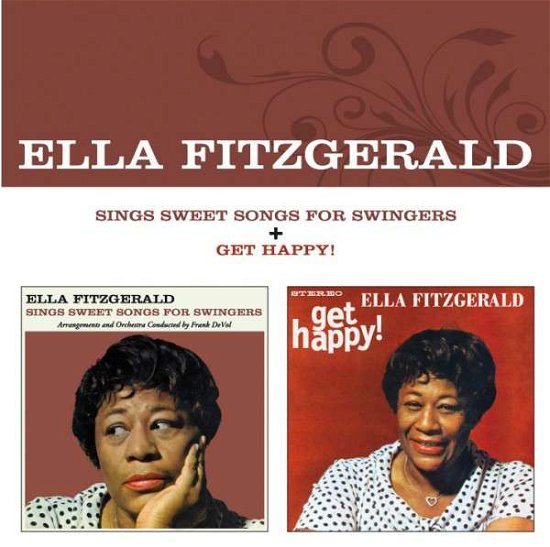 Cover for Ella Fitzgerald · Sings Sweet Songs For Swingers / Get Happy! (CD) [Remastered edition] (2013)