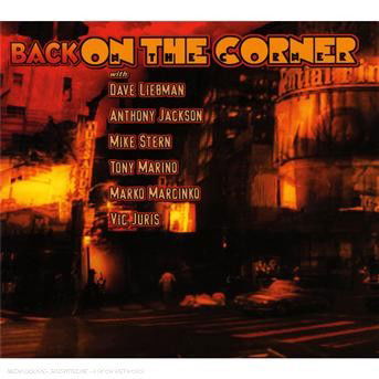Cover for Liebman Dave / Stern M · Back on the Corn (CD) (2007)