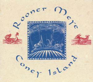 Coney Island - Rooner Meye - Musik - Shamrock - 9016389101925 - 3. Juli 2021