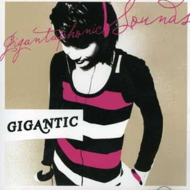 Cover for Gigantic · Gigantaphonic (CD) (2006)
