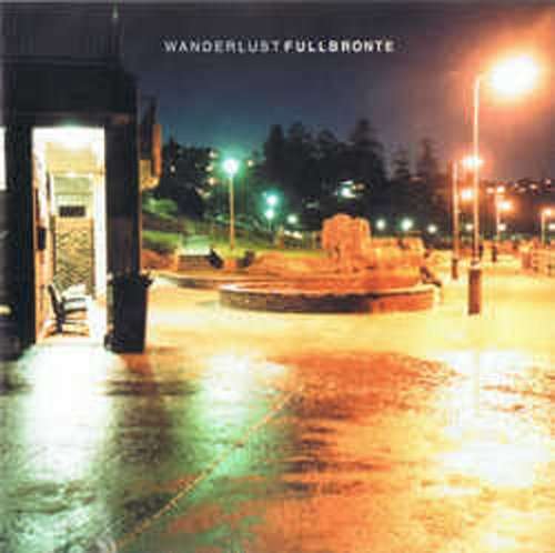 Cover for Wanderlust · Full Bronte (CD) (2010)