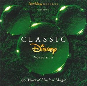 Cover for Disney  · Classic Disney, Vol. 3 (CD)