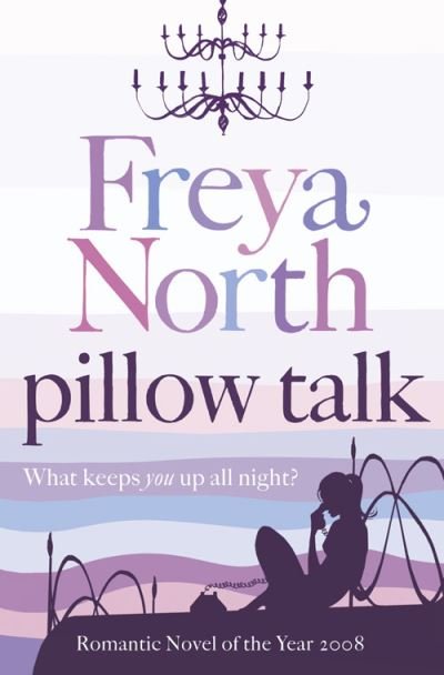 Cover for Freya North · Pillow Talk (Pocketbok) (2008)