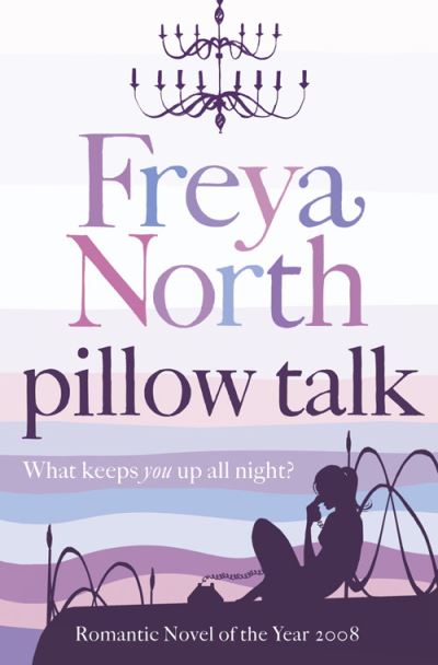 Cover for Freya North · Pillow Talk (Paperback Book) (2008)