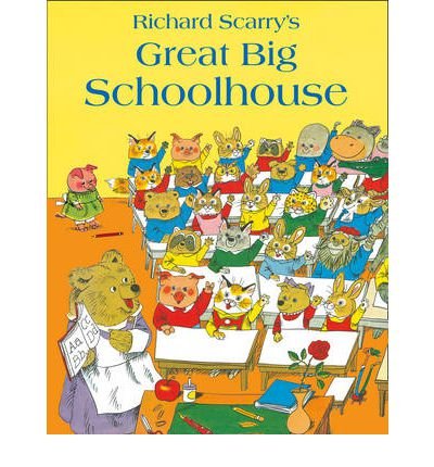 Cover for Richard Scarry · Great Big Schoolhouse (Paperback Bog) (2012)