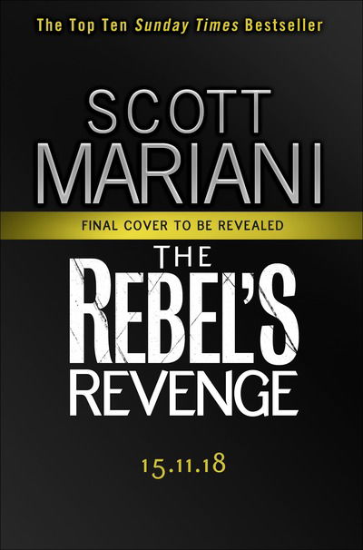 Cover for Scott Mariani · The Rebel’s Revenge - Ben Hope (Paperback Book) (2018)