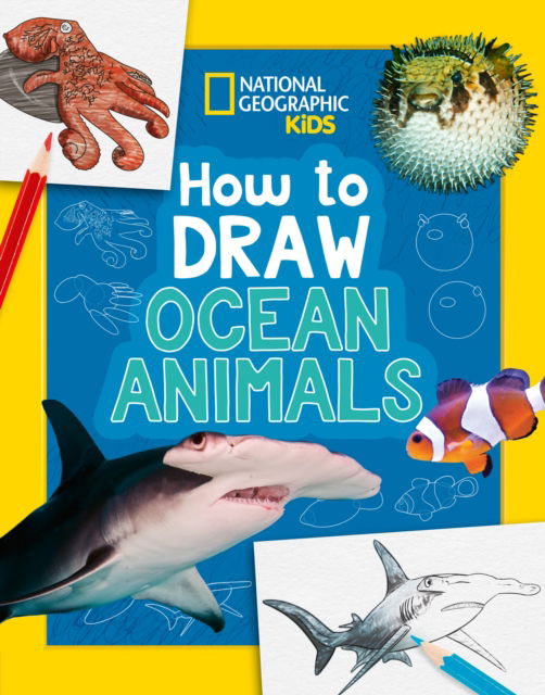 Cover for National Geographic Kids · How to Draw Ocean Animals - National Geographic Kids (Pocketbok) (2025)