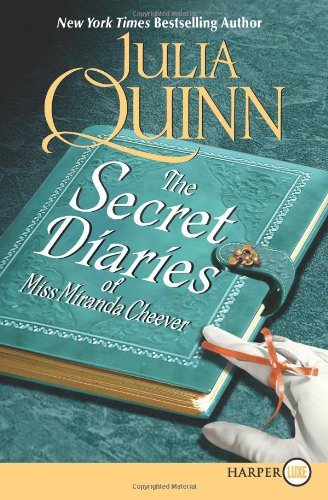 Cover for Julia Quinn · Secret Diaries of Miss Miranda Cheever LP (Paperback Book) [Lgr edition] (2007)