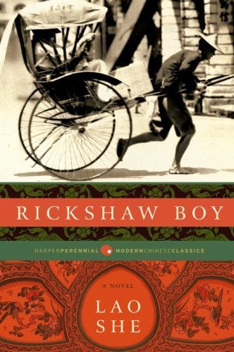 Rickshaw Boy - She Lao - Books - HarperCollins Publishers Inc - 9780061436925 - September 7, 2010