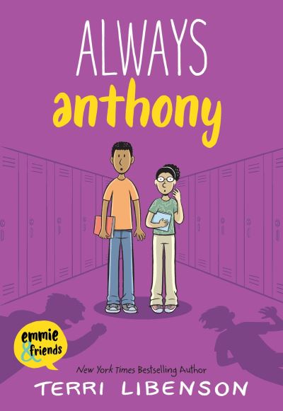 Cover for Terri Libenson · Always Anthony - Emmie &amp; Friends (Paperback Book) (2024)