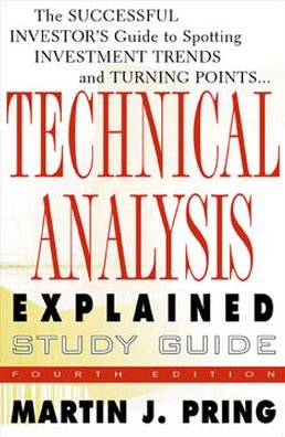 Cover for Martin J. Pring · Study Guide for Technical Analysis Explained : the Successful Investor's Guide to Spotting Investment Trends and Turning Points (Paperback Bog) (2002)