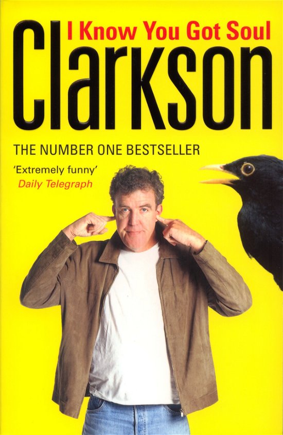 Cover for Jeremy Clarkson · I Know You Got Soul (Paperback Book) (2006)