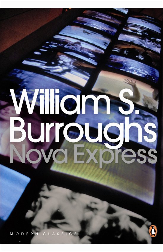 Cover for William S. Burroughs · Nova Express - Penguin Modern Classics (Paperback Bog) (2010)