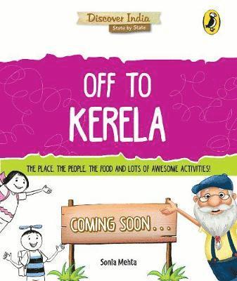 Cover for Sonia Mehta · Buy Discover India: Off to Kerala (Paperback Book) (2017)