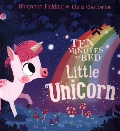 Cover for Rhiannon Fielding · Ten Minutes to Bed: Little Unicorn - Ten Minutes to Bed (Pocketbok) (2018)