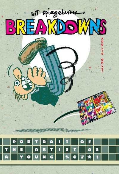 Cover for Art Spiegelman · Breakdowns (Hardcover Book) (2020)