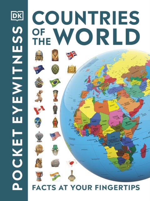 Countries of the World: Facts at Your Fingertips - Pocket Eyewitness - Dk - Books - Dorling Kindersley Ltd - 9780241658925 - February 1, 2024