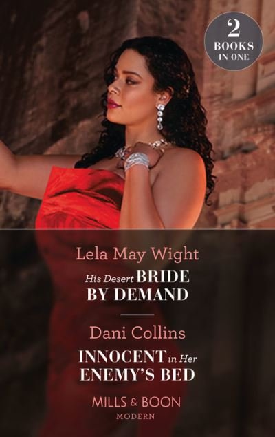 Cover for Lela May Wight · His Desert Bride By Demand / Innocent In Her Enemy's Bed: His Desert Bride by Demand / Innocent in Her Enemy's Bed (Paperback Bog) (2022)