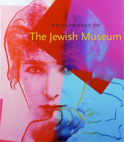 Masterworks of The Jewish Museum - Maurice Berger - Książki - Yale University Press - 9780300102925 - 10 czerwca 2004