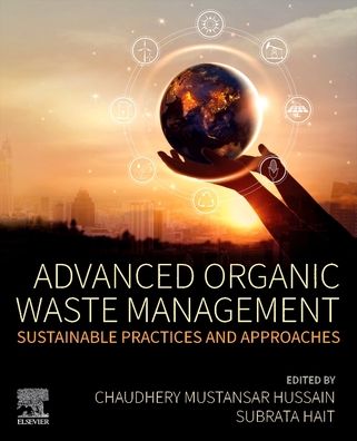 Cover for Advanced Organic Waste Management: Sustainable Practices and Approaches (Paperback Book) (2022)