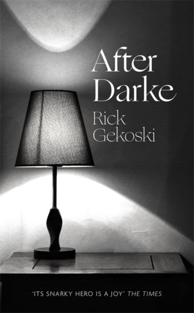 Cover for Rick Gekoski · After Darke (Hardcover Book) (2022)