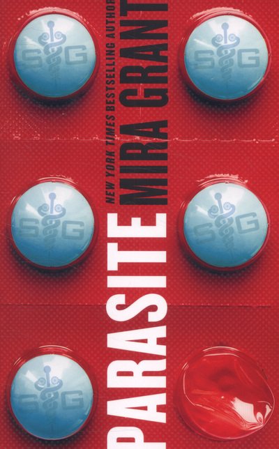 Cover for Mira Grant · Parasite - Parasitology (Pocketbok) (2013)