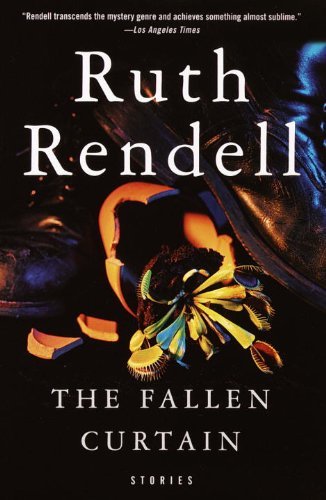 Cover for Ruth Rendell · Fallen Curtain, the (Paperback Bog) [1st Vintage Crime / Black Lizard Ed edition] (2001)
