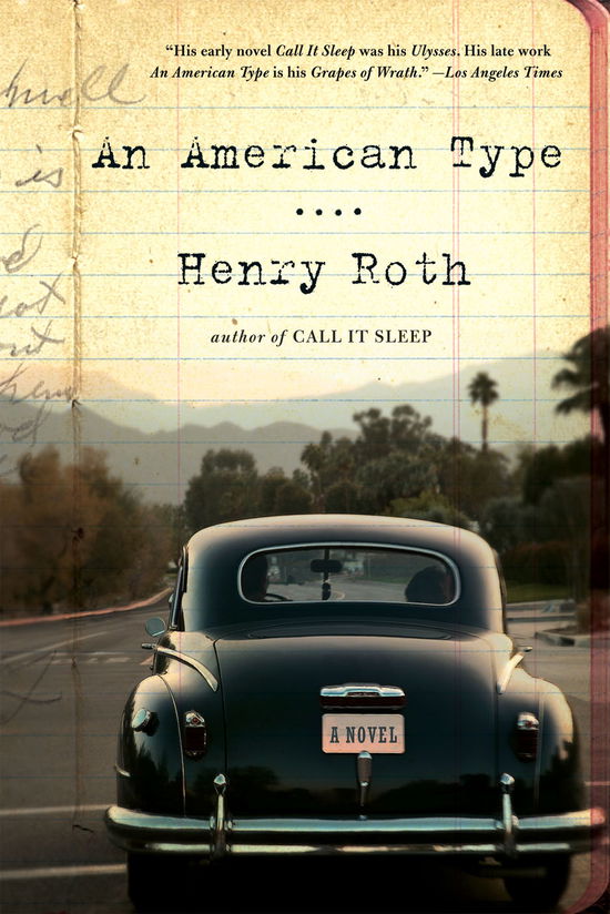 Cover for Henry Roth · An American Type: A Novel (Paperback Book) (2011)