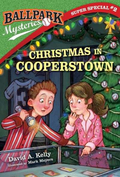 Cover for David A. Kelly · Ballpark Mysteries Super Special #2: Christmas in Cooperstown - Ballpark Mysteries (Book) (2017)