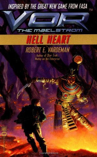 Cover for Robert E. Vardeman · Vor: Hell Heart (Vor: the Maelstrom) (Paperback Book) (2000)