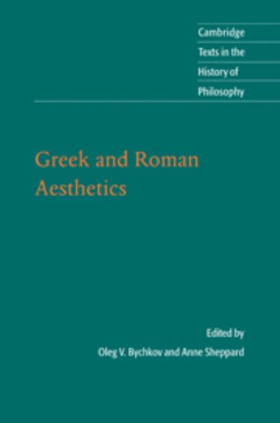 Cover for Oleg Bychkov · Greek and Roman Aesthetics - Cambridge Texts in the History of Philosophy (Paperback Book) (2010)