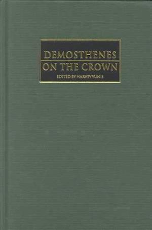 Cover for Demosthenes · Demosthenes: On the Crown - Cambridge Greek and Latin Classics (Hardcover Book) (2001)