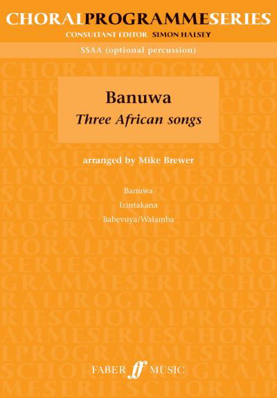 Cover for Mike Brewer · Banuwa: Three African Songs (Paperback Book) (2009)