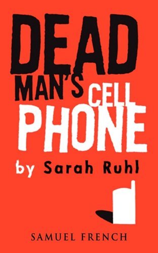 Cover for Sarah Ruhl · Dead Man's Cell Phone (Paperback Bog) (2010)