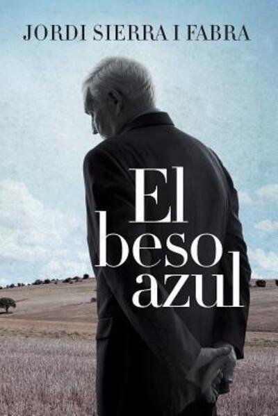 Cover for Jordi Sierra i Fabra · Beso Azul (Pocketbok) (2017)