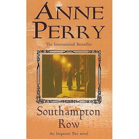 Cover for Anne Perry · Southampton Row (Thomas Pitt Mystery, Book 22): A chilling mystery of corruption and murder in the foggy streets of Victorian London - Thomas Pitt Mystery (Paperback Bog) (2002)